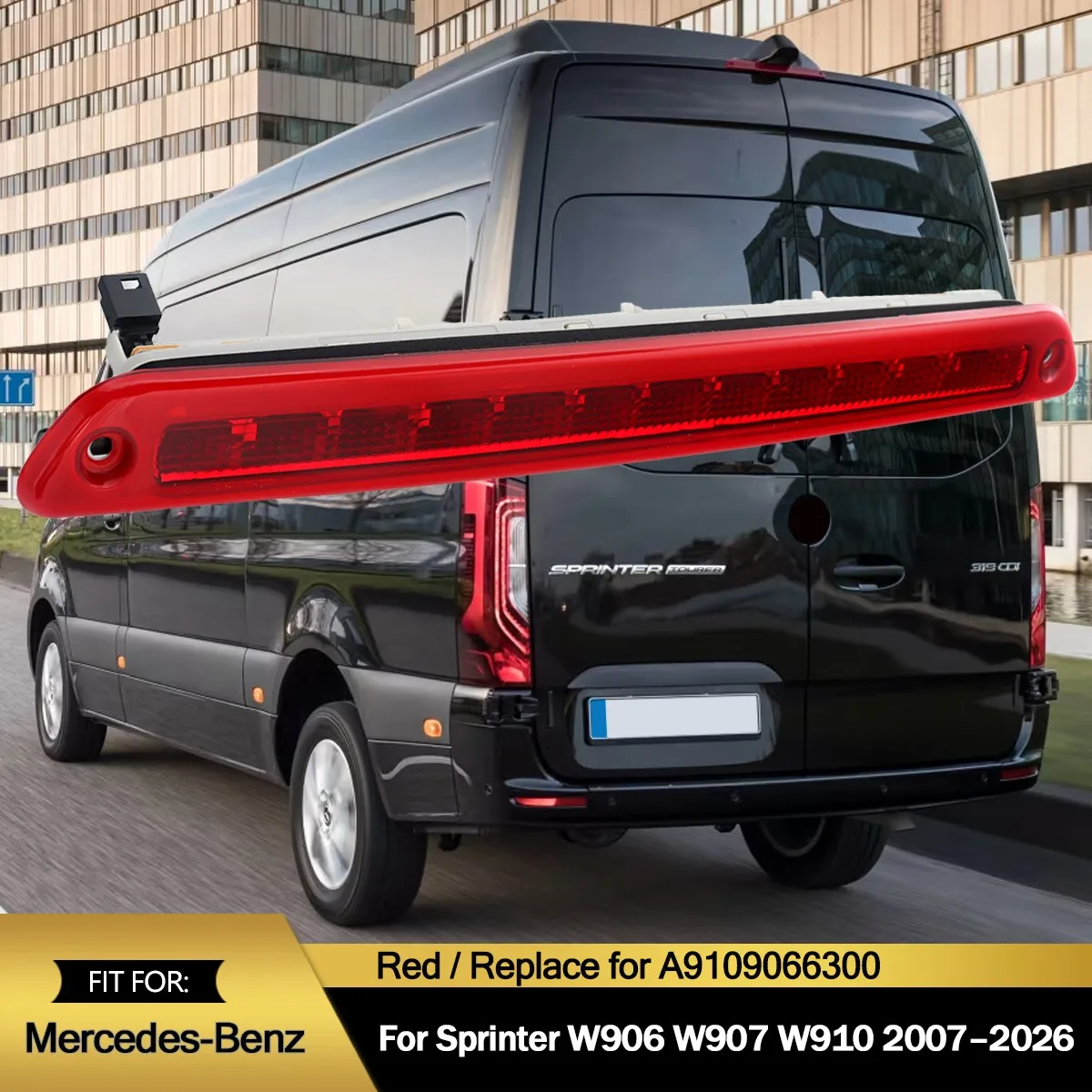 

Rear Brake Light Replace For Mercedes Benz Sprinter 2500 3500 W906 W907 2007-2026 Rear Center High 3RD Brake Light Signal Lamp