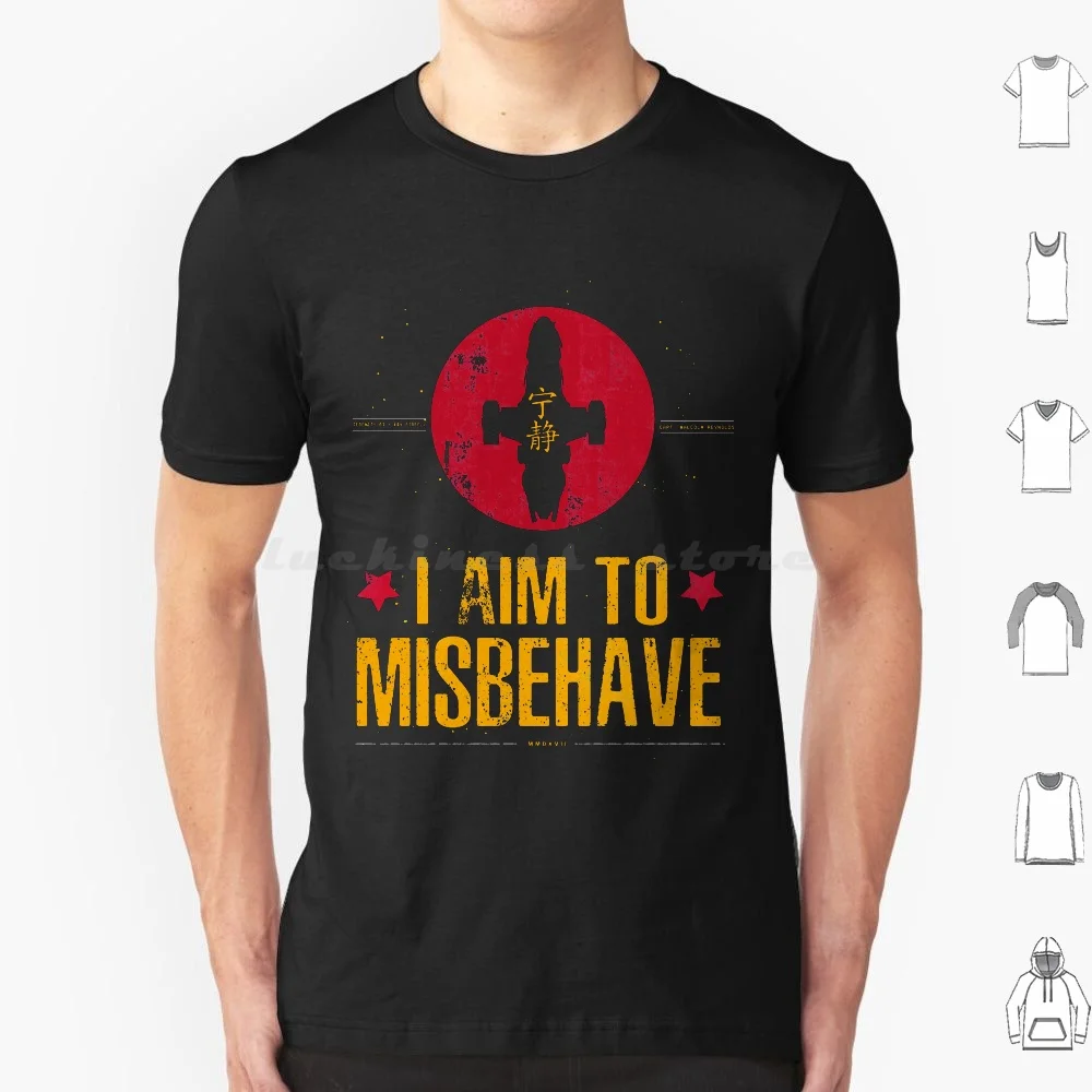 I Aim To Misbehave T Shirt Men Women Kids 6xl Firefly Serenity Browncoats Shiny Joss Whedon Pop Culture Cult Tv Show Cult Tc