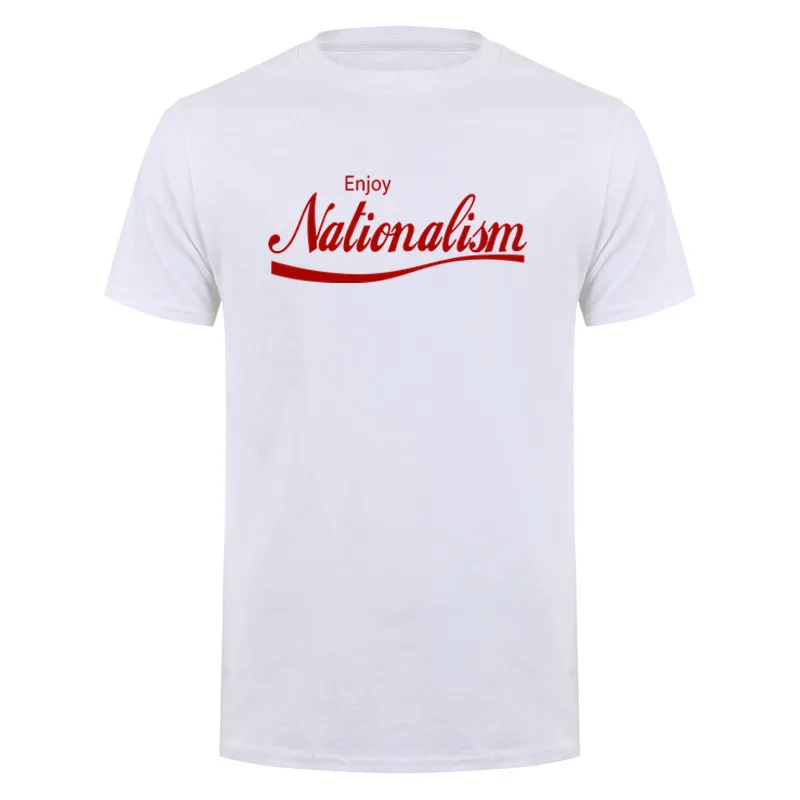 Enjoy Nationalism Nationalist T-Shirt Graphic Streetwear Short Sleeve O-Neck Harajuku T-shirt Men Clothing DY-387