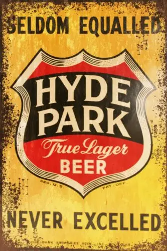 Hyde Park Lager Beer Retro Vintage Style Metal Sign, Plaque, man shed, bar