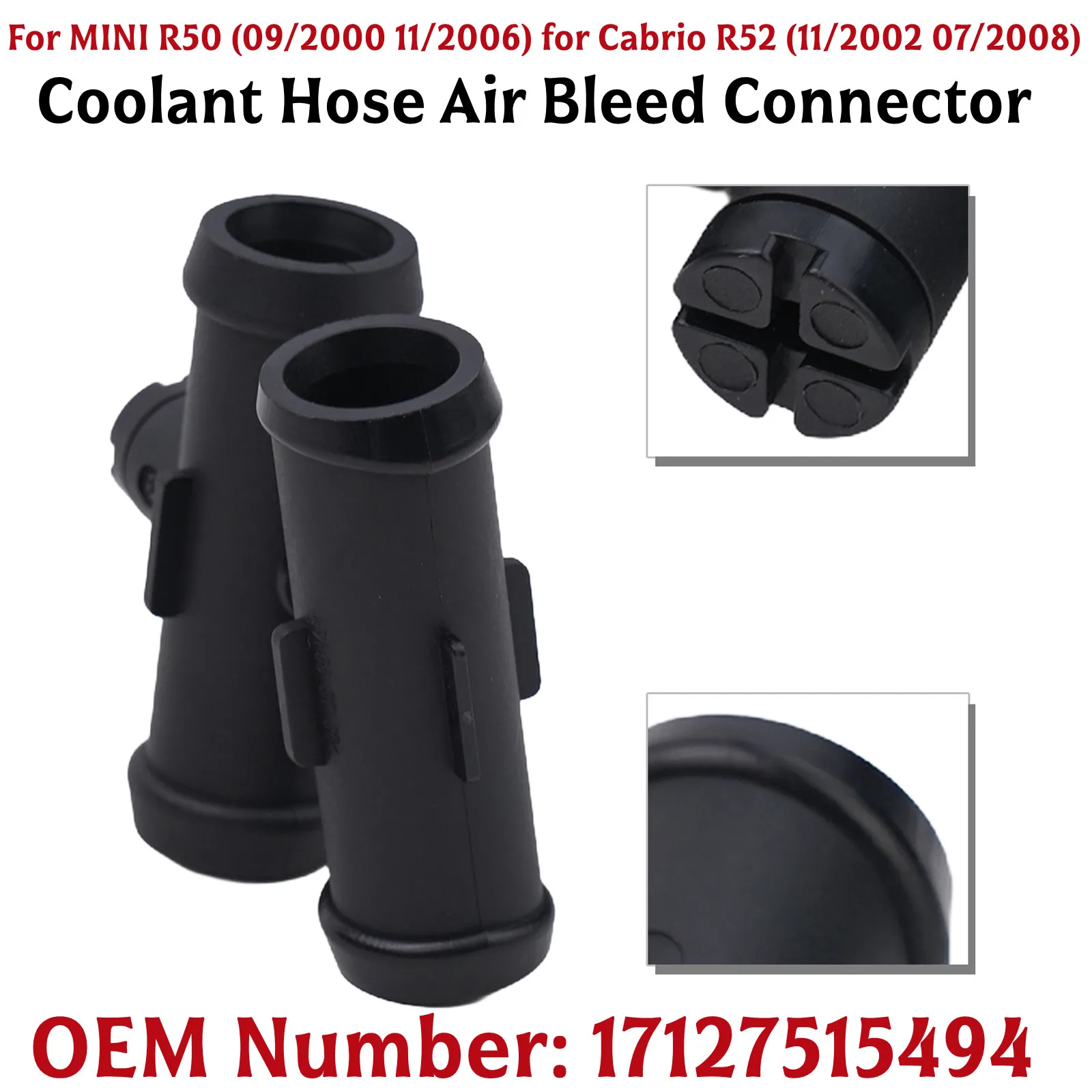 Direct Replacement Easy Installation Coolant Hose Air Bleed Connector Joint For BMW For MINI R50 R52 17127515494