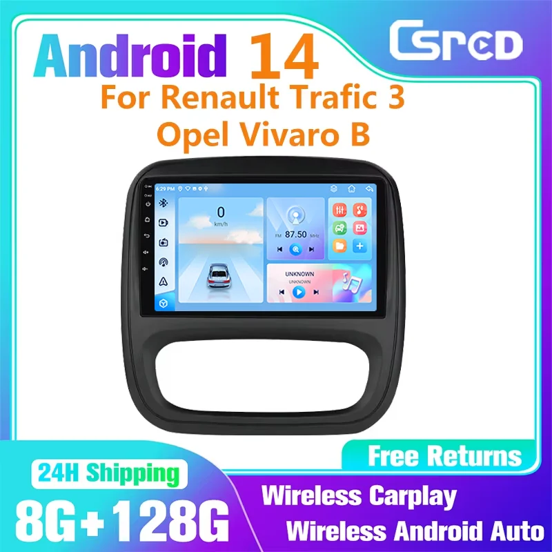 Android 14 For Renault Trafic 3 2014 - 2021 For Opel Vivaro B 2014 - 2018 Car Player Auto Radio Multimedia GPS Auto CarPlay