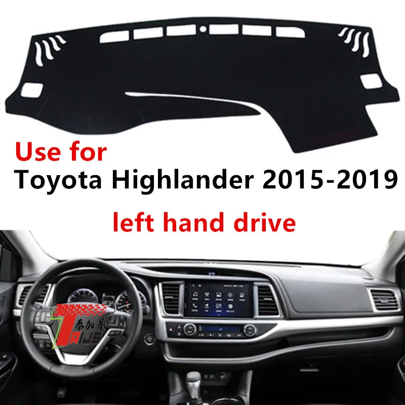 

TAIJS factory high quality Flannel dashboard cover for Toyota Highlander 2015-2019 Left-hand drive