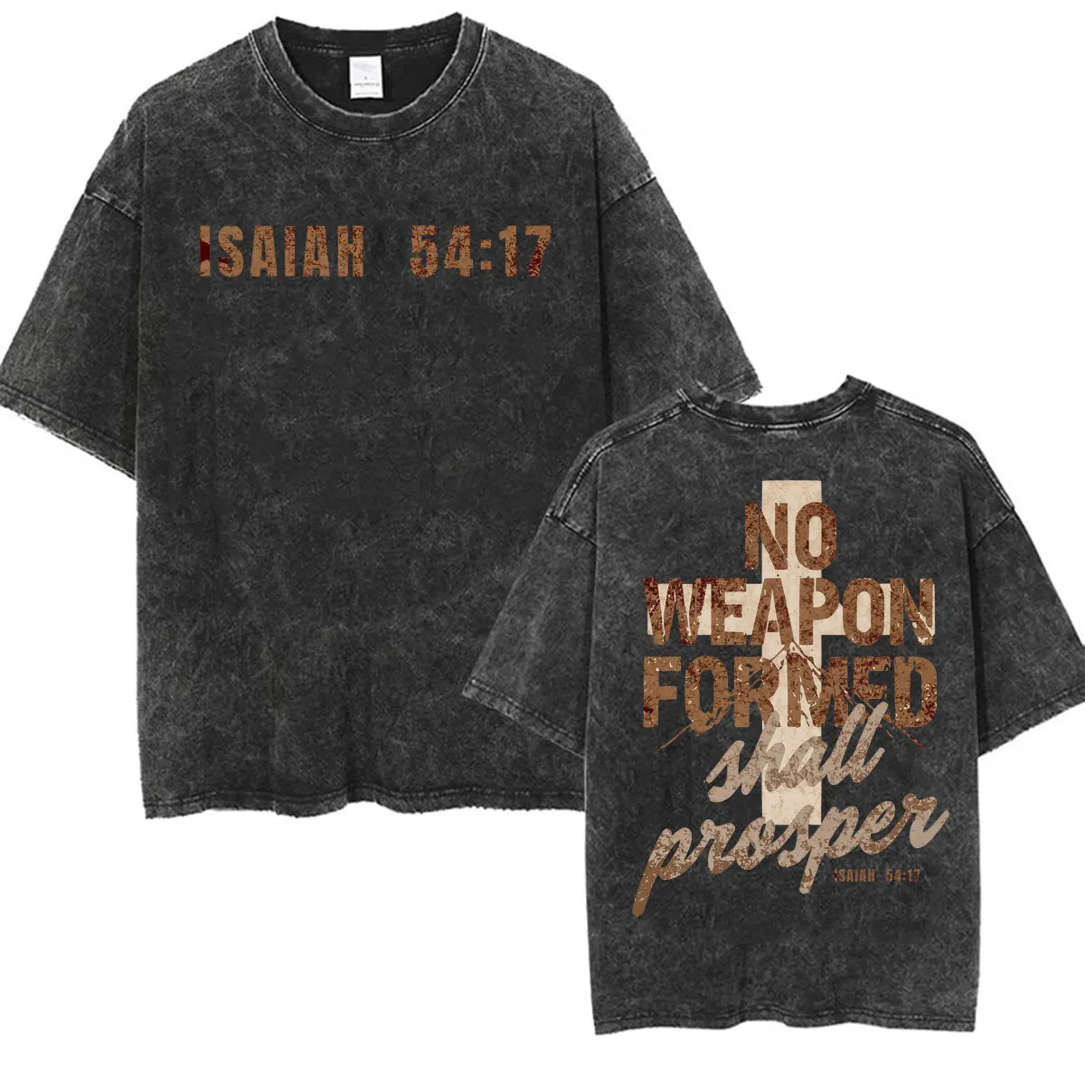 Vintage Washed Formed Against Me Shall Prosper T-shirts Isaiah 54:17 Christian Jesus T Shirt Men's Fashion Gothic Oversized Tees
