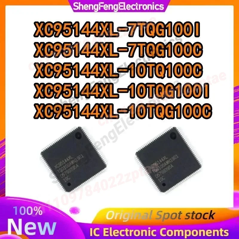 

XC95144XL-7TQG100C XC95144XL-7TQG100I XC95144XL-10TQ100C XC95144XL-10TQG100C XC95144XL-10TQG100I XC95144XL XC IC CHip TQFP100