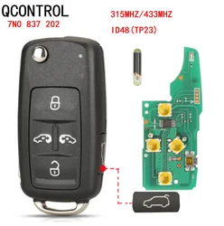 QCONTROL Remote key 315/434Mhz For VW Sharan Multivan Caravelle Transporter ID48 NON-KEYLESSGO 5K0 837 202 AD  7N0837202K /F/AE