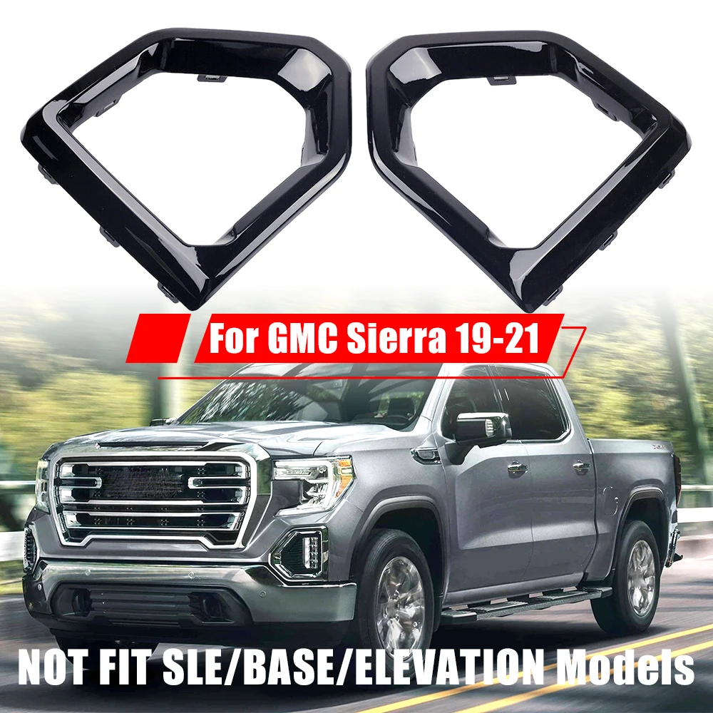 

1 pair Front Fog Light Outer Bezel Cover Black Set For GMC Sierra 2019-2021 Denali SLT