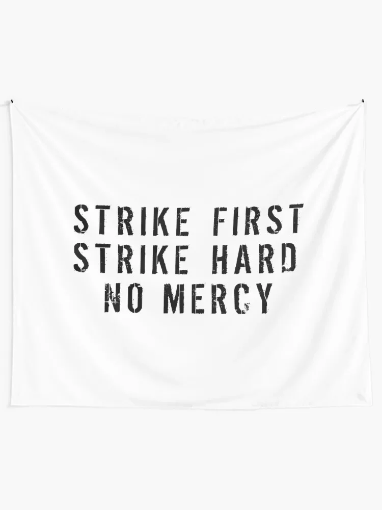 Strike First Strike Hard No Mercy Tapestry Anime Decor Aesthetics For Room Decor For Bedroom House Decor Tapestry