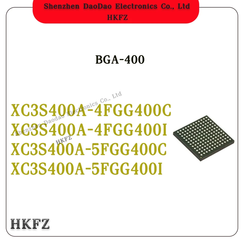 XC3S400A-4FGG400C XC3S400A-4FGG400I XC3S400A-5FGG400C IC Chip FBGA-400 Programmable Logic Chip New Original