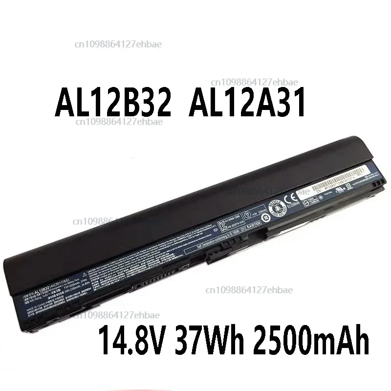 

AL12B32 AL12A31 37 Втч 14,8 В 2500 мАч Аккумулятор для Acer Aspire One 756 725 V5-171 V5-121 V5-131 B113M AL12B72 AL12X32 AL12B31Fast