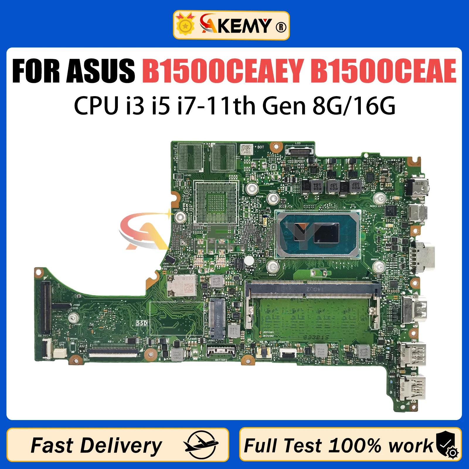 AKEMY B1500CEAEY Mainboard For ASUS B1500CEAE B1500C B1400C L1500C Laptop Motherboard Wtih i3 i5 i7 11th Gen CPU 8G/16G RAM