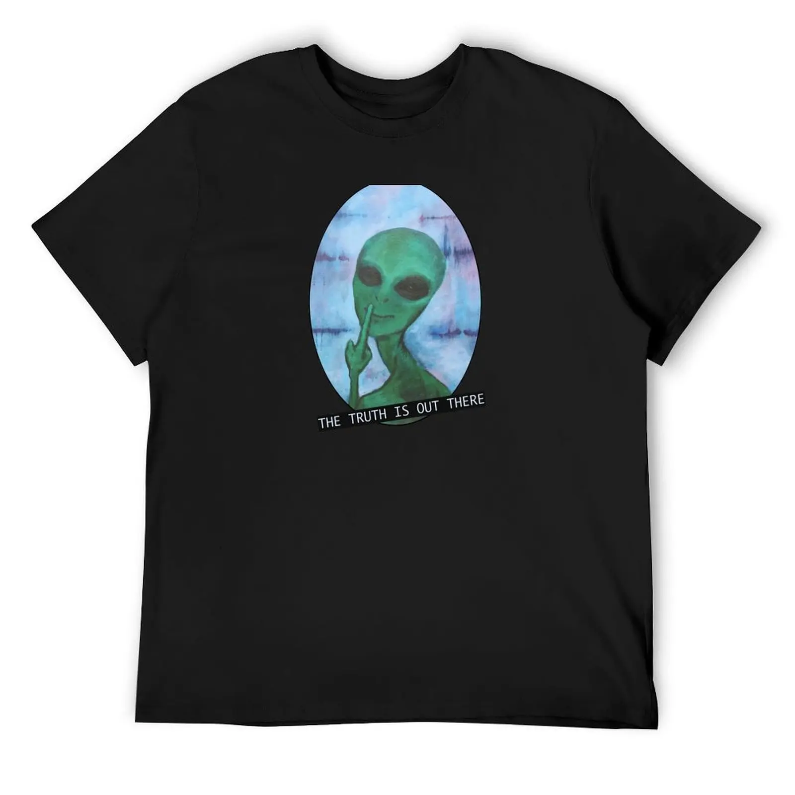

the truth is out there T-Shirt aesthetic clothes luxury t-shirt kawaii clothes fashion shirts mens t shirts casual stylish