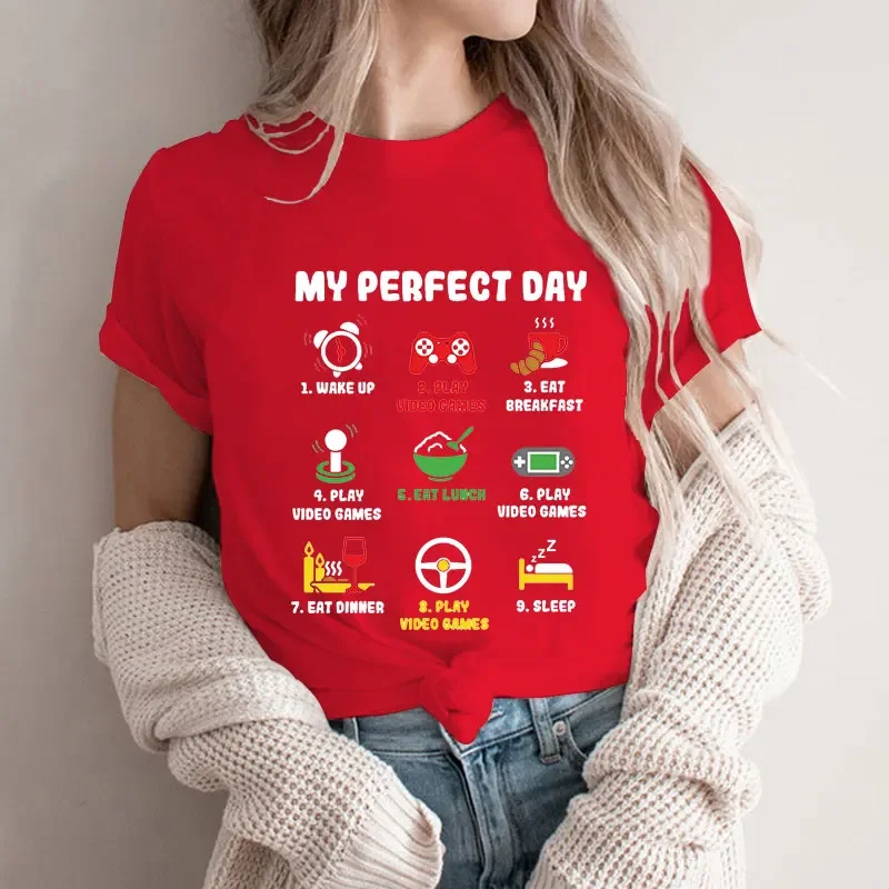 Play Playing Lover Tee Shirts Tops Outfit Women's T-shirts My Perfect Day Gamer Cool Gamer Video Game Funny Tshirts Video Games