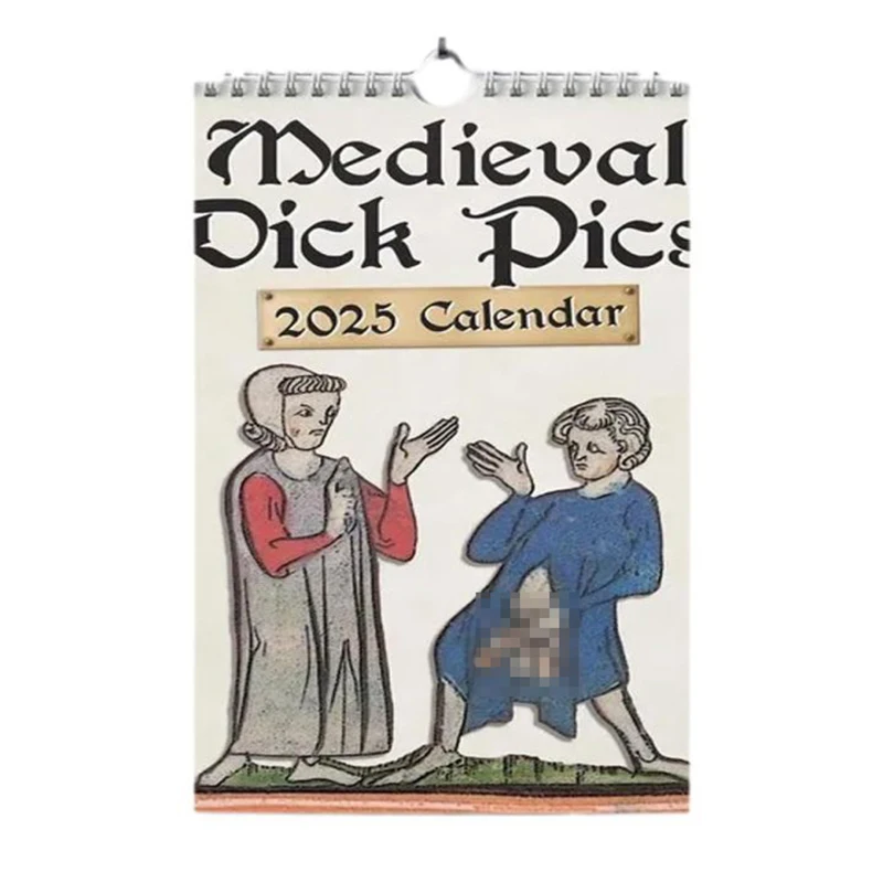 Medieval Dick Pics 2025 Calendar,Funny Rude Calendar Strange Wall Calendar Gag Gifts for History Enthusiasts Prankster