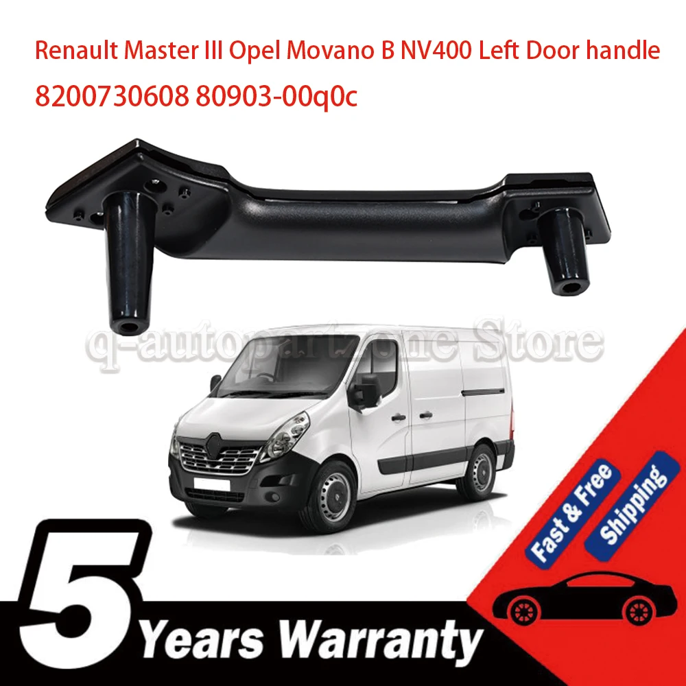 

New Car Front Left interior Door handle Black ABS For Renault Master III Nissan NV400 Opel Movano B 1Pc 8200730608 80903-00q0c