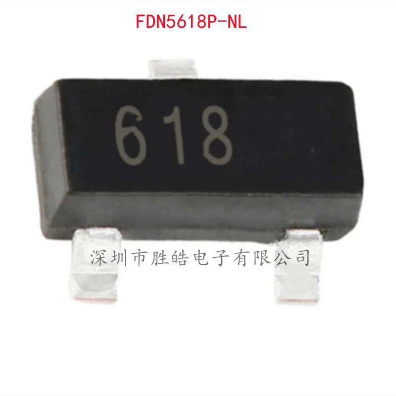 (10PCS)  NEW  FDN5618P-NL  FDN5618P  618 Silk Screen  MOS Field Effect Transistor  FDN5618P-NL  SOT-23   Integrated Circuit