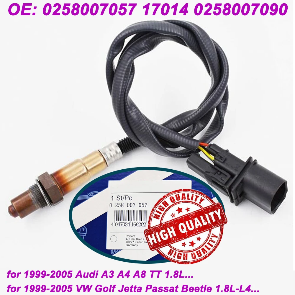 OEM 0258007057 17014 Wideband AFR Oxygen Sensor LSU4.2 for Audi A4 A8 TT VW Beetle 1.8L Eurovan 2.8L V6 Golf Jetta 0258007090