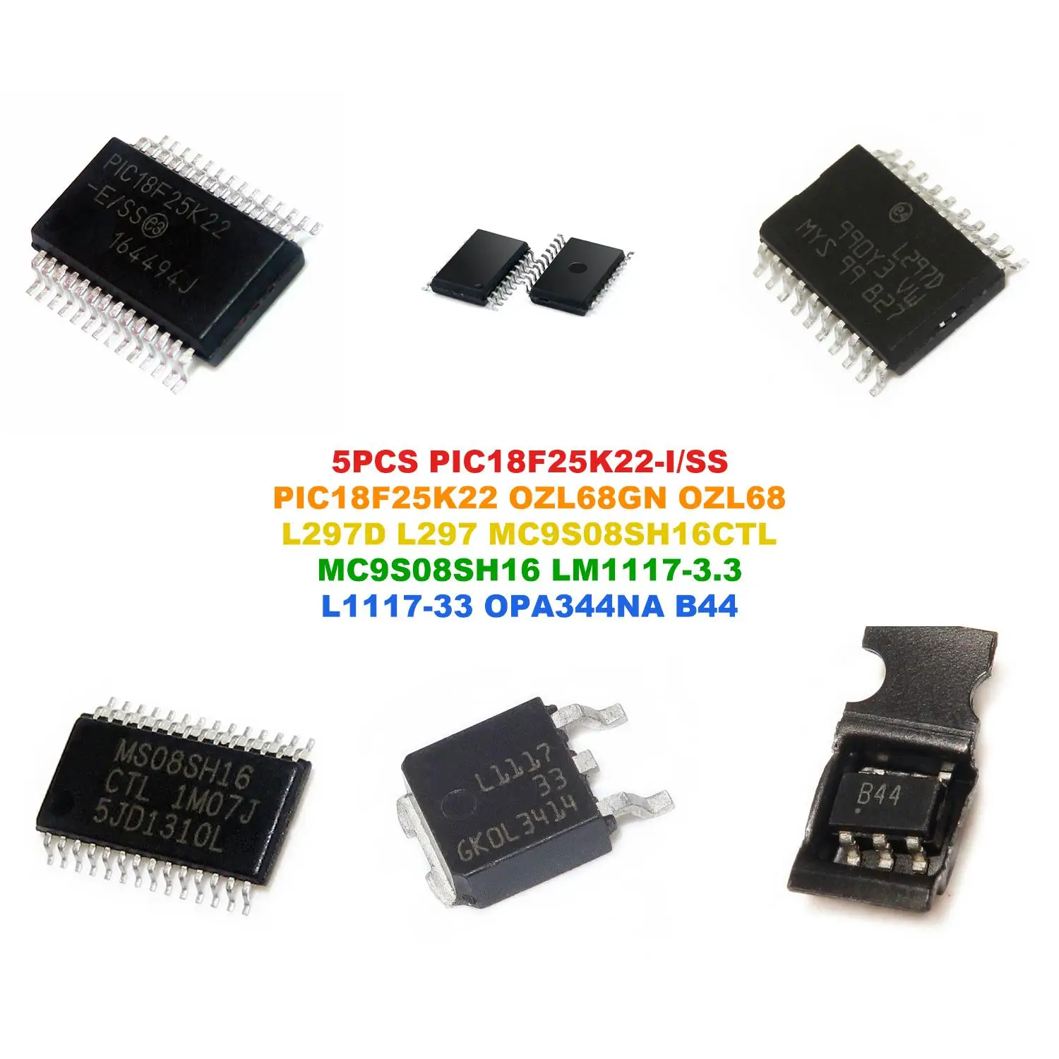 PIC18F25K22-I/SS PIC18F25K22 OZL68GN OZL68 L297D L297 MC9S08SH16CTL MC9S08SH16 LM1117-3.3 L1117-33 OPA344NA B44