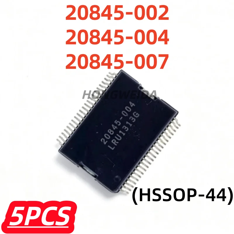 5Pcs/lot 100% New 20845-002 20845-004 20845-007 HSSOP44 Chipset
