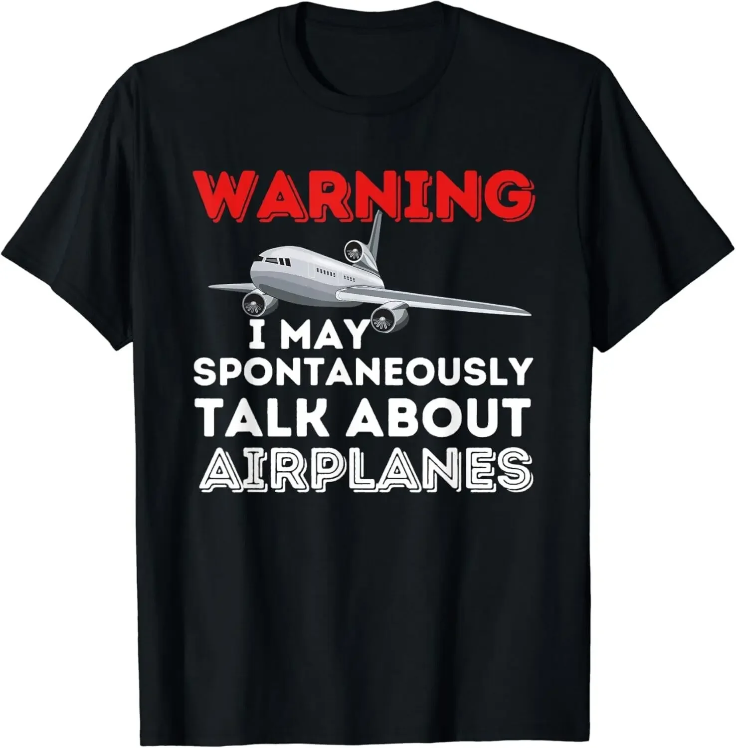 I May Talk About Airplanes - Funny Pilot & Aviation Airplane Gift Unisex T-Shirt