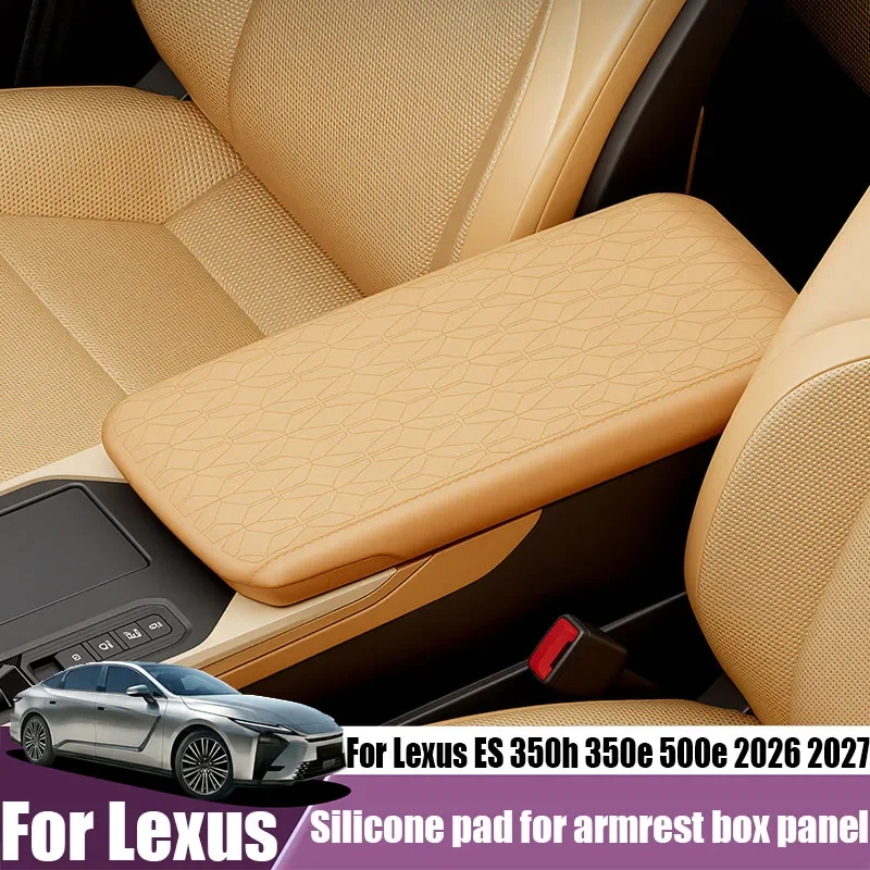 For Lexus ES 350h 350e 500e 2026 2027 Center Console Armrest Pad Silicone Protective Mat Interior Accessories Car Trim