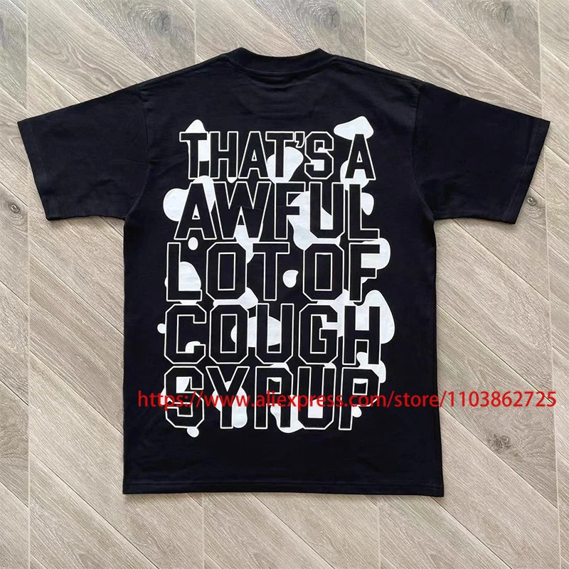 

THAT'S A AWFUL LOT OF COUGH SYRUP Футболка с коротким рукавом Повседневная мужская и женская черно-белая футболка с принтом логотипа и сиропом от кашля