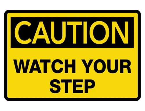 

CAUTION WATCH YOUR STEP Sign CUSTOM METAL SIGN Durable Aluminum NO RUST DC#276