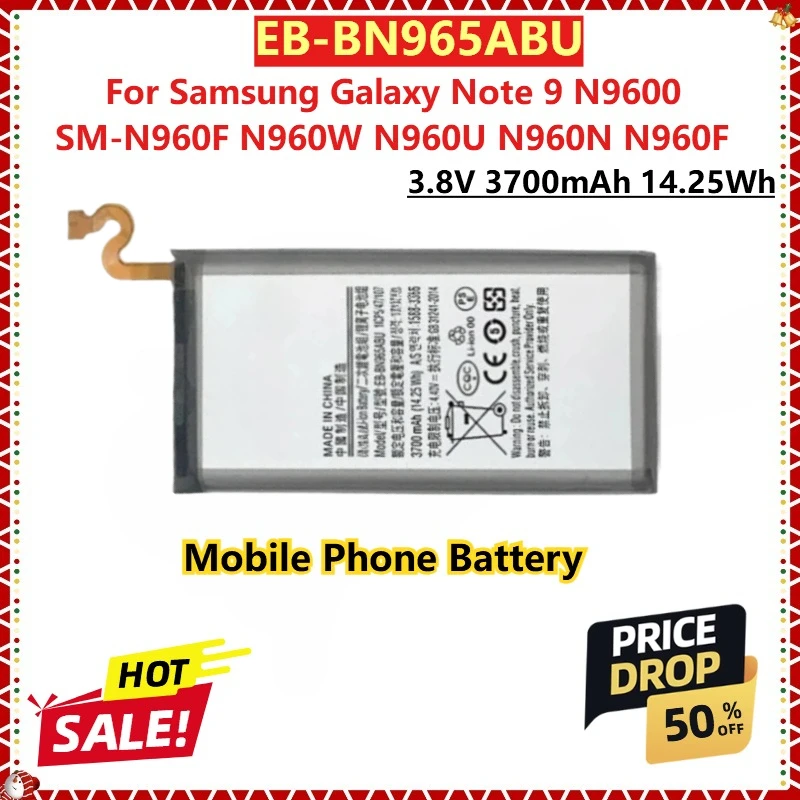 

Для Samsung Galaxy Note 9 N9600 SM-N960F N960W N960U N960N N960F новый аккумулятор для мобильного телефона EB-BN965ABU 3,8 В 3700 мАч 14,25 Втч