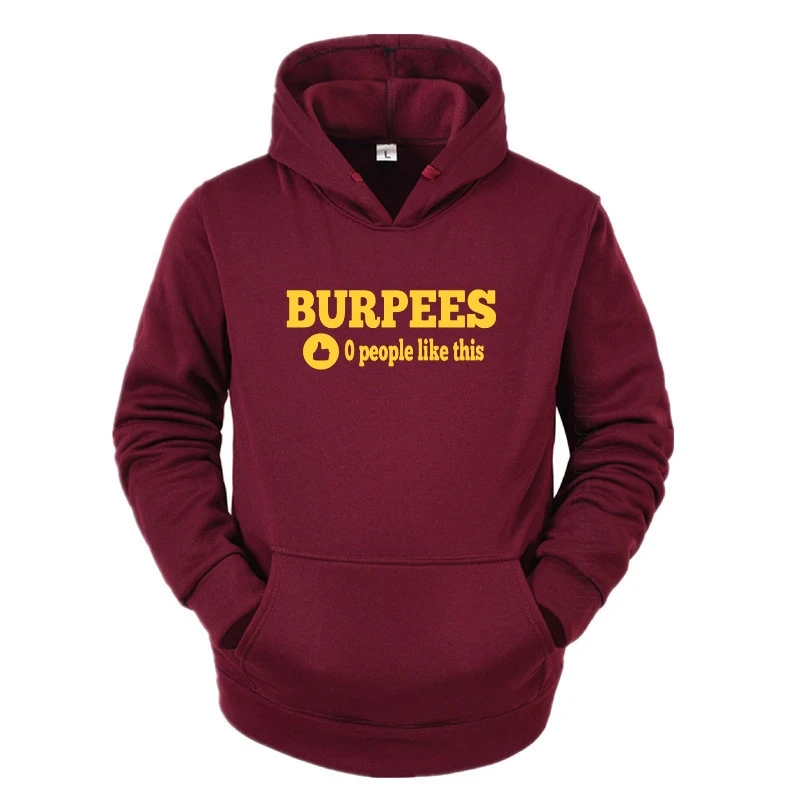 

New Men's Stylish Burpees Zero People Like This Daily Casual Hoody Men O Neck Bodybuilding Long Sleeve Harajuku Hoodie