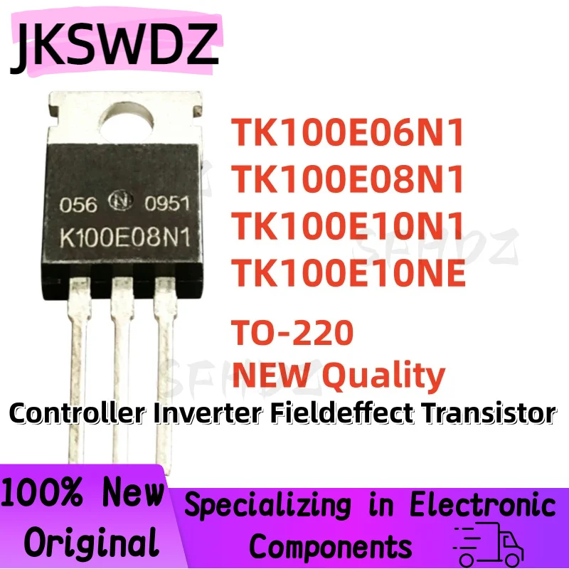 10PCS NEW TK100E06N1 TK100E08N1 TK100E10N1 TK100E10NE K100E06N1 K100E08N1 K100E10N1 K100E10NE TO-220 MOS Field-Effect Transistor
