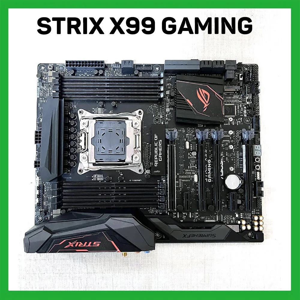 

STRIX X99 GAMING ROG 2011-3 Support E5 V4 Desktop Motherboard