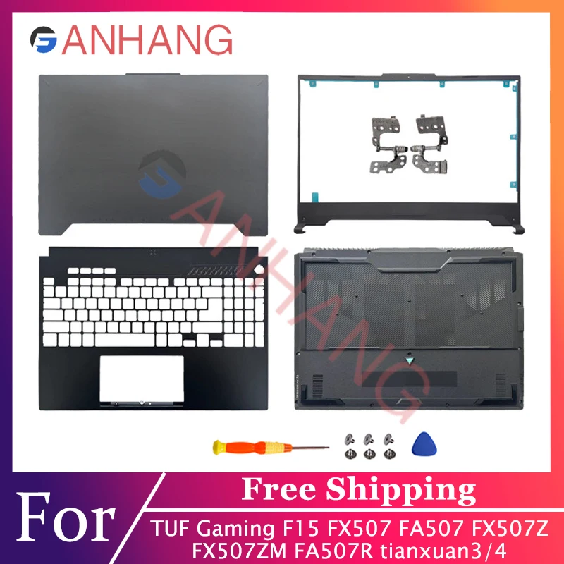 

New For TUF Gaming F15 FX507 FA507 FA507Z Laptop LCD Back Cover Front Bezel Palmrest Upper Top Lower Bottom Case 15.6 Inch