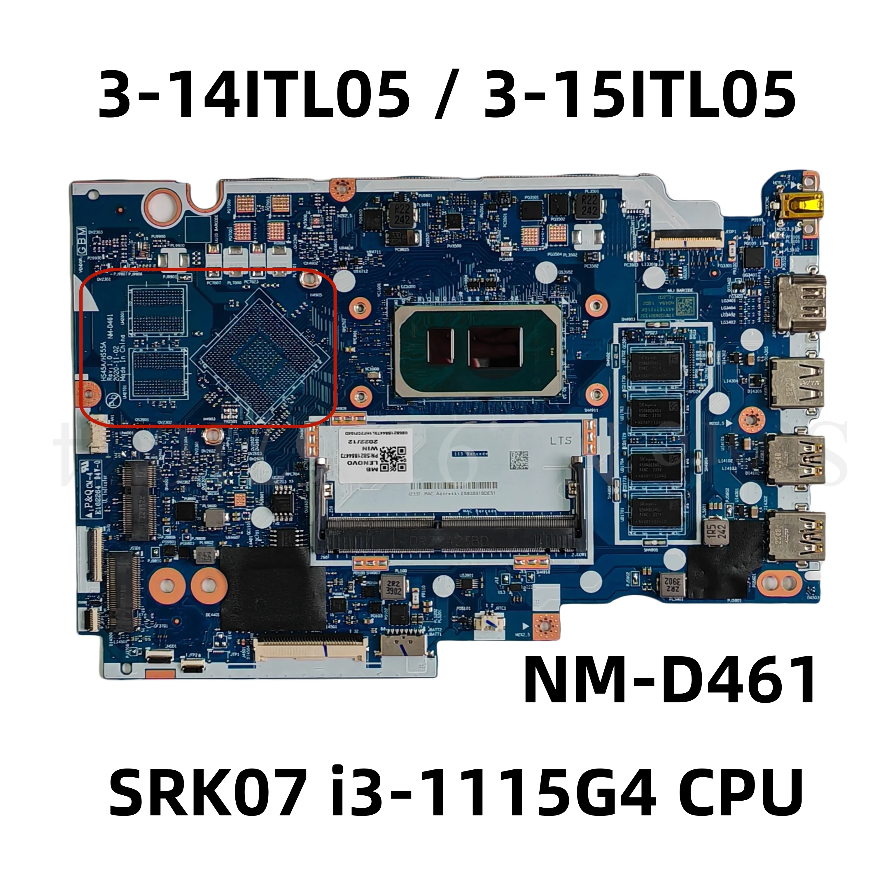 5B21B84473 5B21B84444 NM-D461 For Lenovo Ideapad 3-14ITL05 3-15ITL05 Laptop Motherboard W/ SRK07 i3-1115G4 CPU DDR4 UMA 4GB-RAM