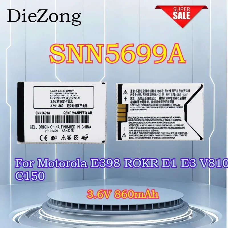

SNN5699A New 3.6V 860mAh Battery for Motorola Moto C150 E398 ROKR E1 ROKR E3 V810 Phone