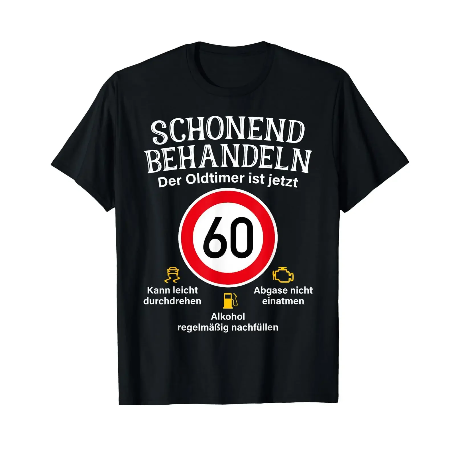 T-shirt vintage 60th Birthday Gentle Treat Oldtimer Ist 60 Tempo, lavé, confortable, doux, respirant, légèrement tendance