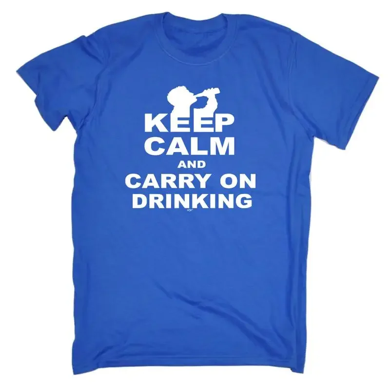 Keep Calm And Carry On Drinking Mens Funny Novelty Top T Shirt