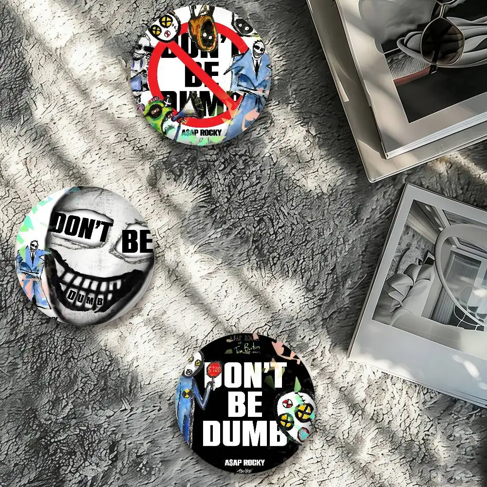 A-Asap rocky don't be dumb Rapper Laser Badge Creative Pins Brooch for Bag Clothes Hat Decor Gifts Fans Collect