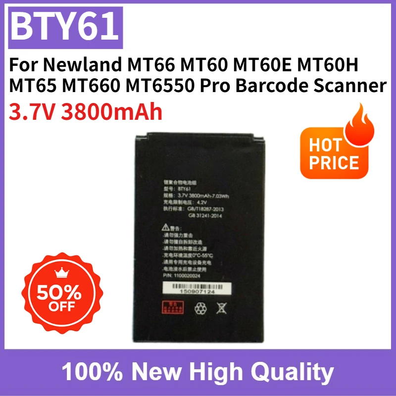 100% New BTY61 3.7V 3800mAh Replaceable Battey for Newland MT66 MT60 MT60E MT60H MT65 MT660 MT6550 Pro Barcode Scanner