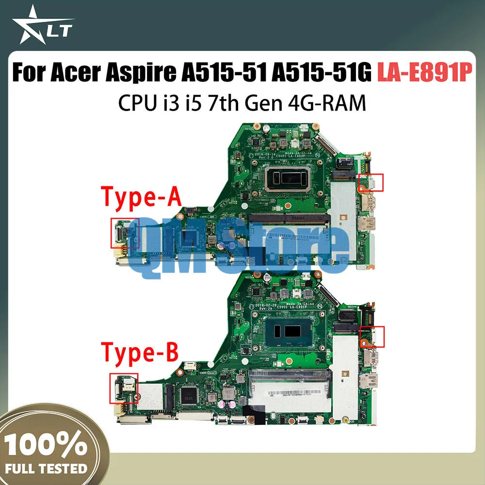 

LA-E891P Mainboard For Acer Aspire A515-51 A515-51G Laptop Motherboard With i3 i5 7th Gen CPU 4GB RAM 100% TEST OK