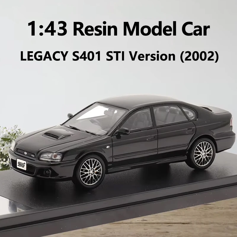 

Масштаб 1:43, модель автомобилей LEGACY S401 STI, версия (2002), литая под давлением смола, ограниченная серия, автомобили, коллекционные украшения, игрушки, подарки