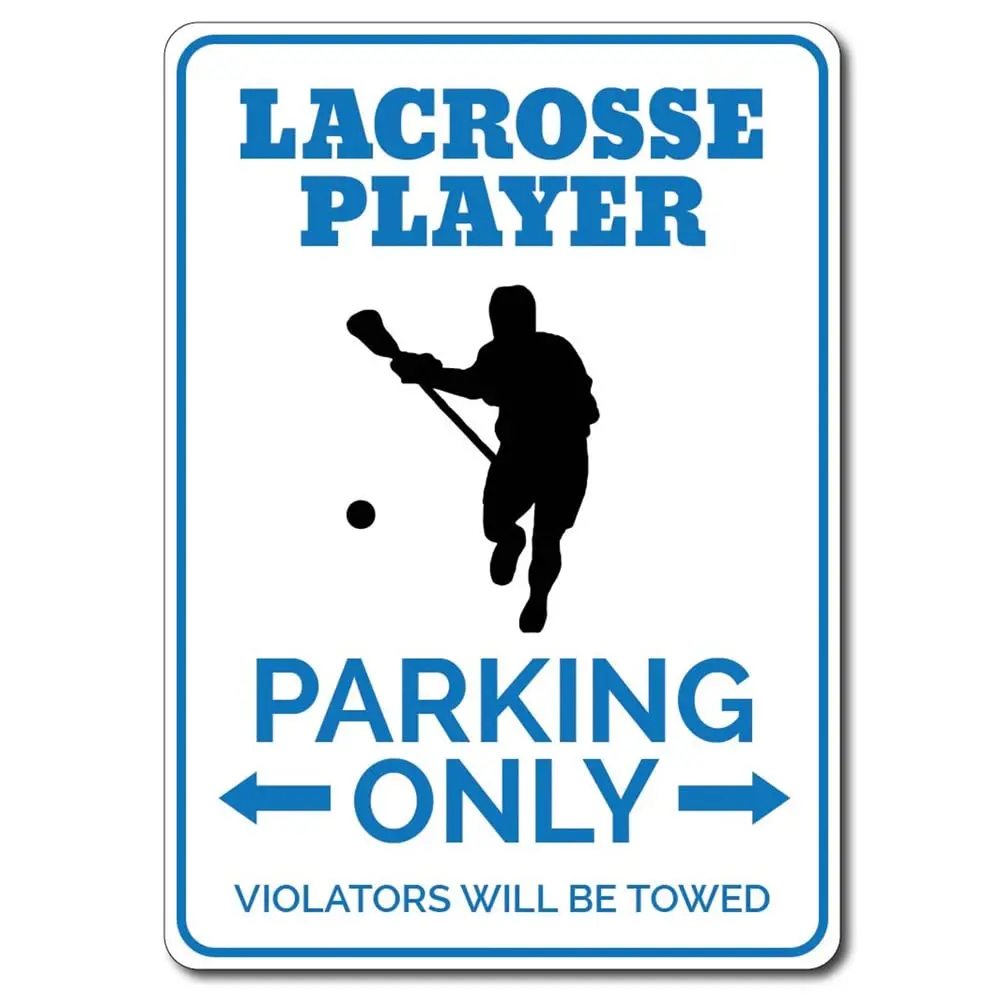 Lacrosse Parking Sign, Lacrosse Player Sign, Lacrosse Team Gift, Sport Sign, Gift For Athlete Metal Sign Quality Metal Vintage B