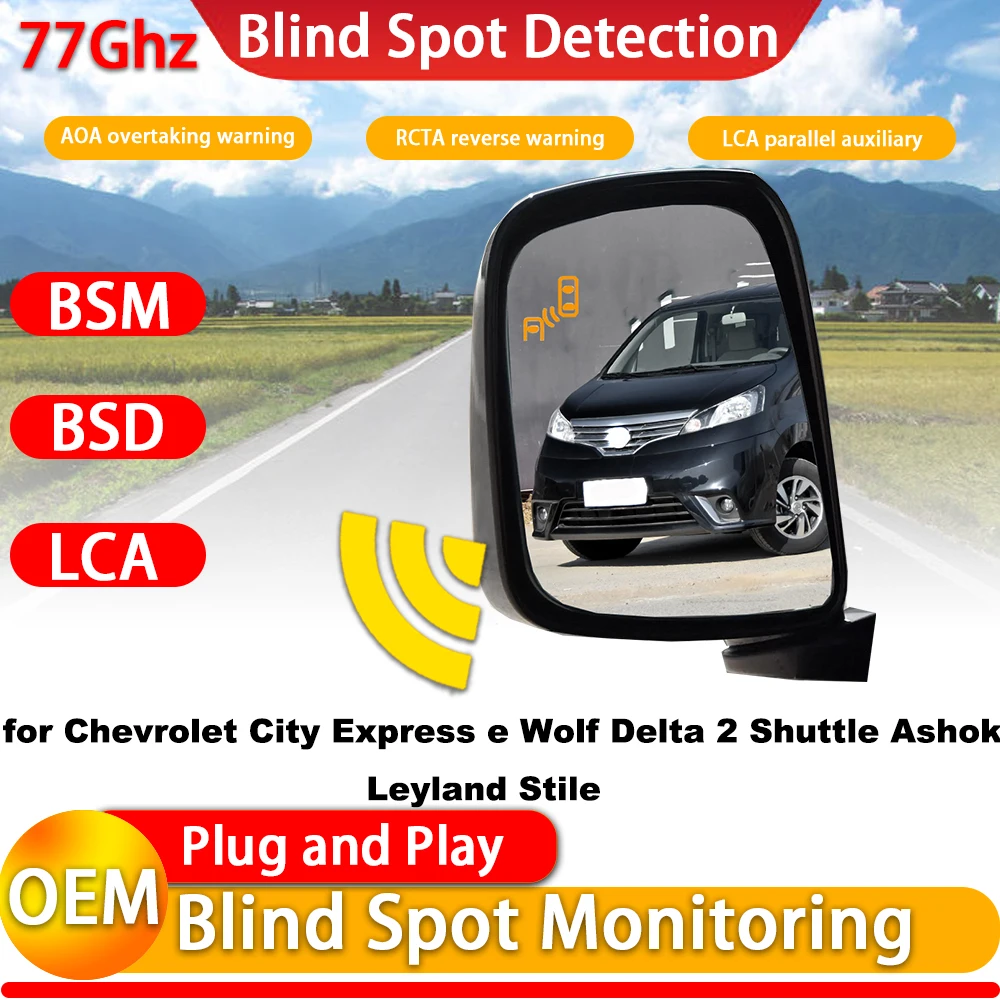 Sistema de Detecção de Ponto Cego (BSW/BSI) para Chevrolet City Express e Wolf Delta 2 Shuttle Ashok Leyland Stile