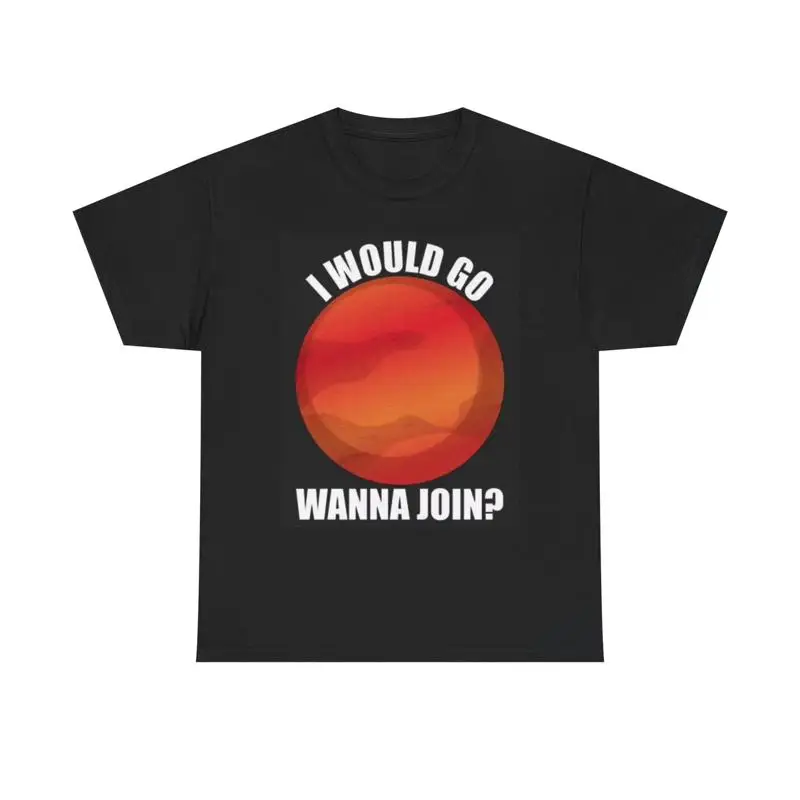 Wanna Go To Mars T Shirt Retro Trippy Funny 420 Space Heavy