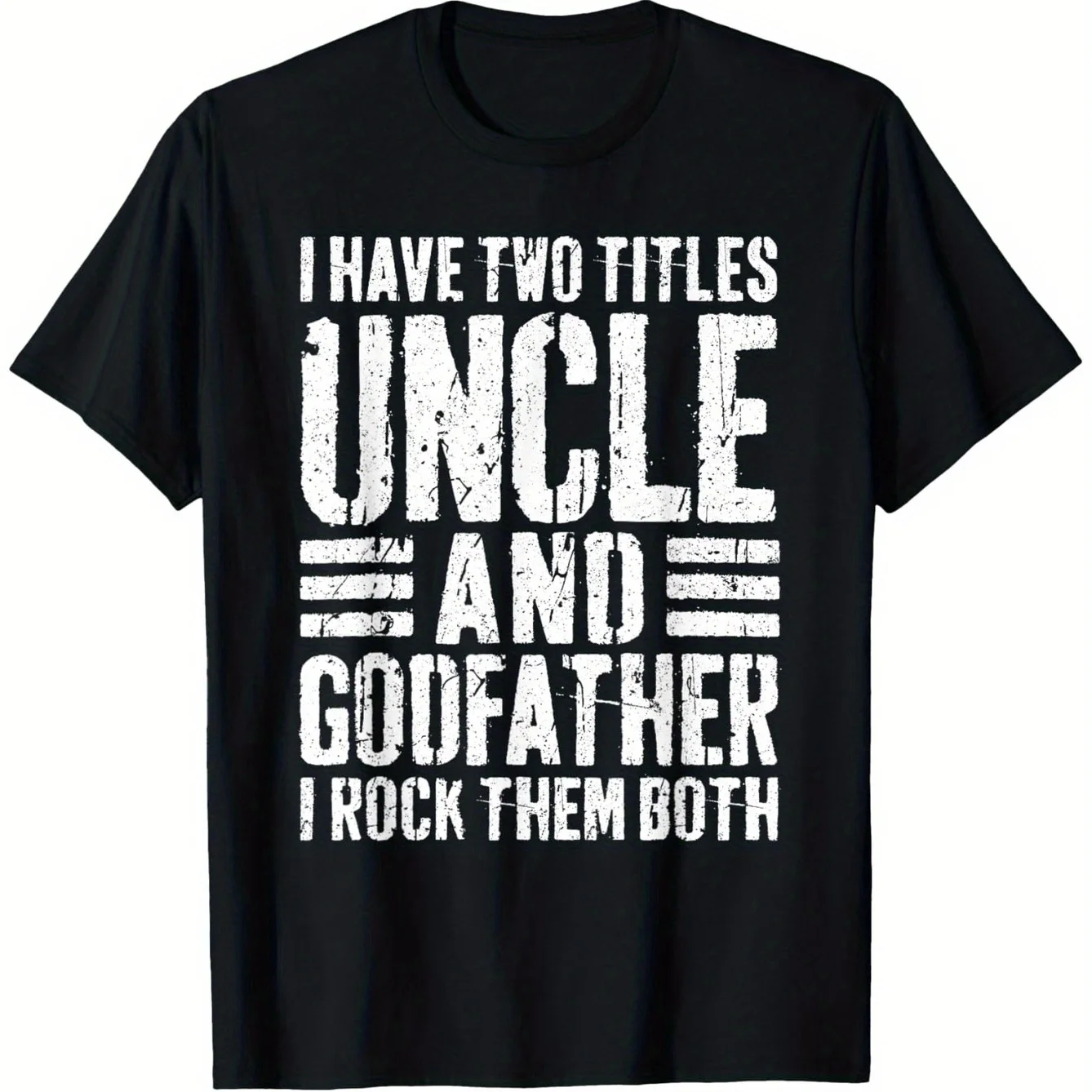 

Футболка «I Have Two Titles Uncle & Godfather» — футболка унисекс стандартного кроя из 100% хлопка с потертым принтом для мужчин и женщин