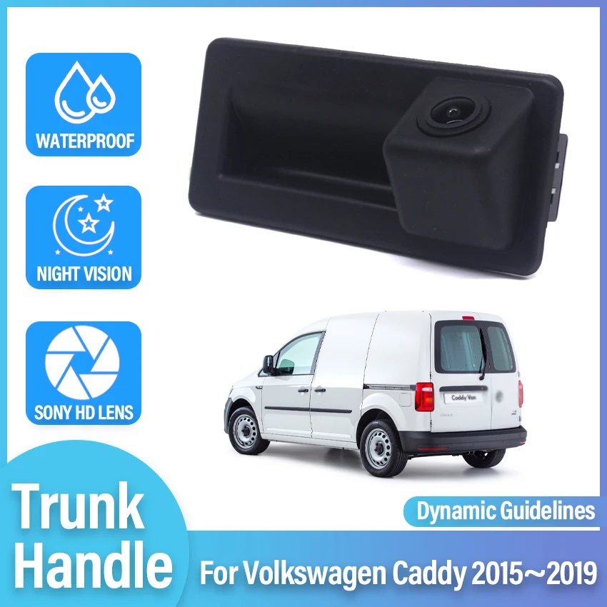 CCD HD Waterproof Trunk Handle Rear View Camera For Volkswagen Caddy 2015 2016 2017 2018 2019 Car Backup Reverse Parking Monitor