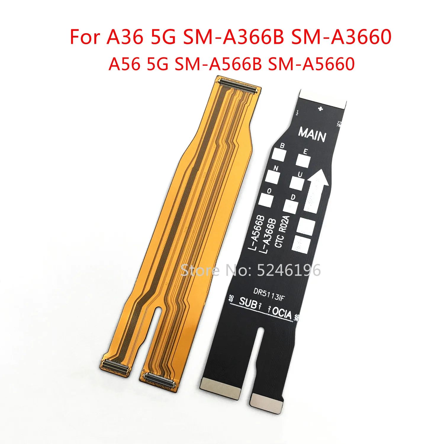 

1 шт., гибкий кабель для подключения материнской платы для Samsung Galaxy A36 5G SM-A366B A3660 A56 5G SM-A566B A5660 ReplacePart