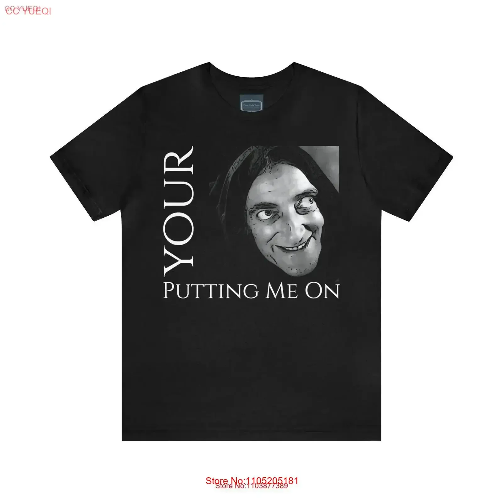 Jersey T Shirt Young Frankenstein movie Quote Your Putting Me On Igor vintage Washed Casual designer clothes homme graphic