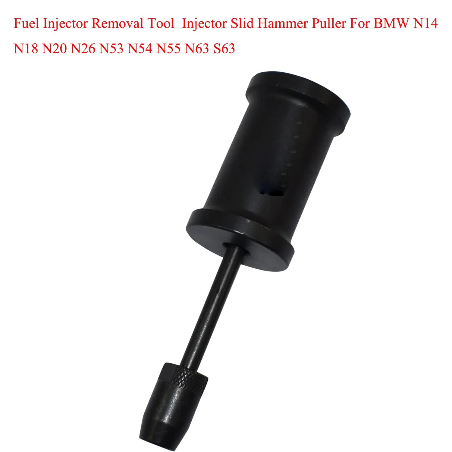 

Fuel Injector Removal Tool Injector Slid Hammer Puller For BMW N14 N18 N20 N26 N53 N54 N55 N63 S63