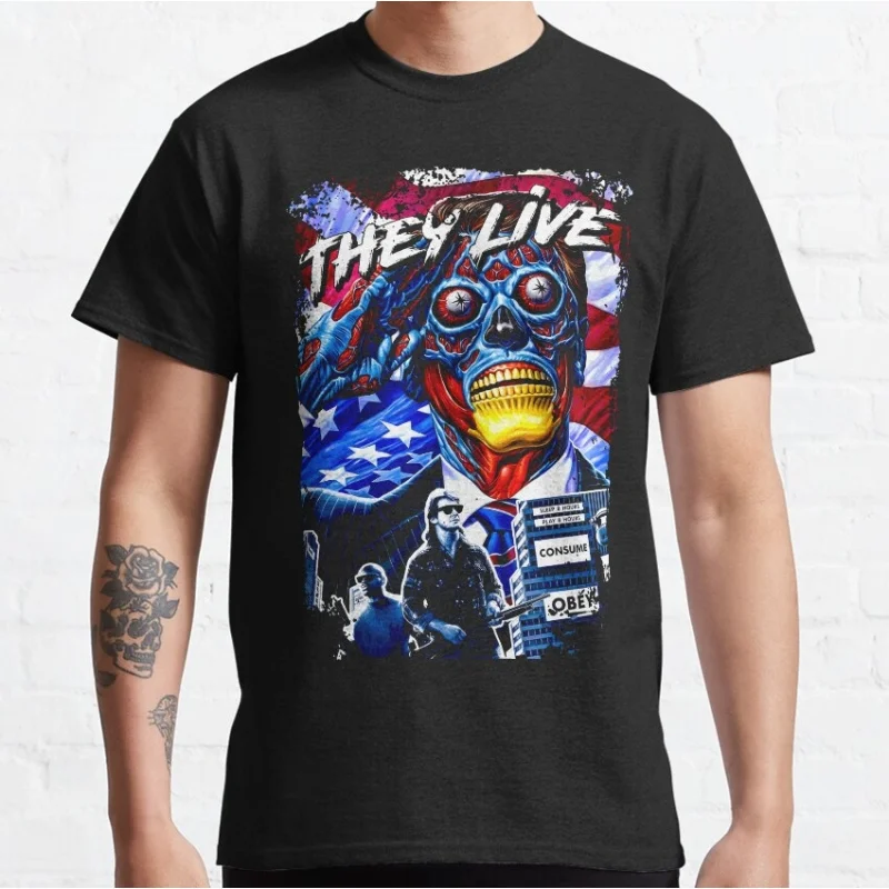 

Retro Sic-Fi They Live Gift T Shirt 40801 John carpenter Vintage Horror movie Alien Graphic clothes All size Tee S-6XL