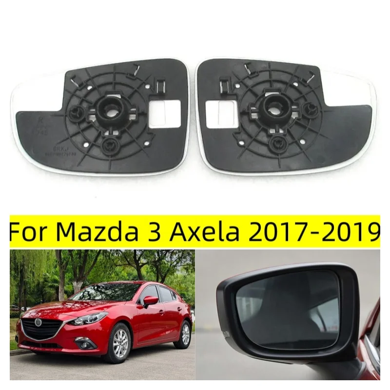 For Mazda 3 Axela 2017 2018 2019 Car Accessories Door Wing Rear View Mirrors Reflective Lens Rearview Mirror Lenses Glass